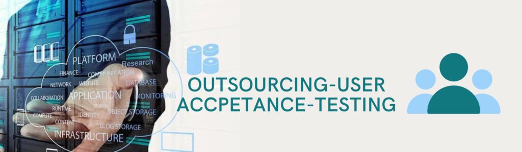 Feature outsourcing user acceptance testing